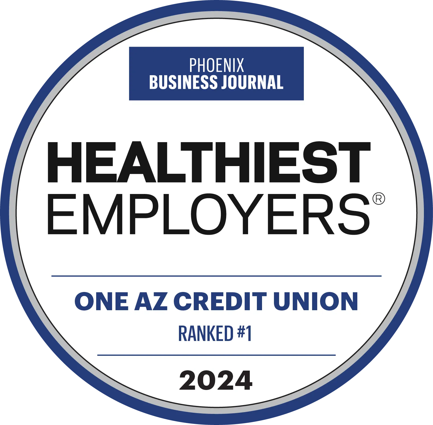 Phoenix Business journal - The List - Healthiest Employers - OneAZ Credit Union Ranked #1 - 2024